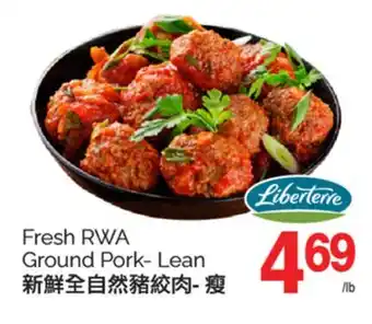 T&T Supermarket FRESH RWA GROUND PORK - LEAN offer