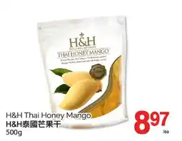 T&T Supermarket H&H THAI HONEY MANGO, 500g offer