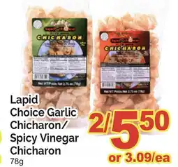 T&T Supermarket LAPID CHOICE GARLIC CHICHARON/SPICY VINEGAR CHICHARON, 78g offer