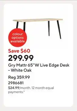 Staples Gry Mattr 65W Live Edge Desk - White Oak offer