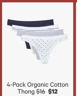 Joe Fresh 4-Pack Organic Cotton Thong offer