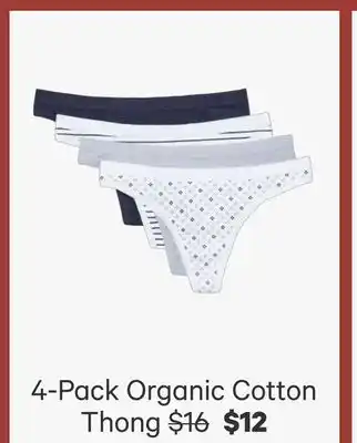 Joe Fresh 4-Pack Organic Cotton Thong offer