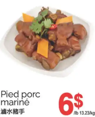 T&T Supermarket PIED PORC MARINÉ offer