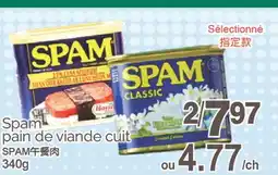 T&T Supermarket SPAM PAIN DE VIANDE CUIT, 340G offer