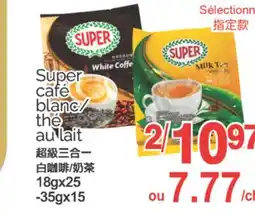 T&T Supermarket SUPER CAFÉ BLANC/THÉ AU LAIT, 18GX25-35GX15 offer