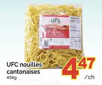 T&T Supermarket UFC NOUILLES CANTONAISES 454G offer