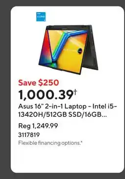 Staples Asus 16 2-in-1 Laptop - Intel i5-13420H/512GB SSD/16GB RAM/Touchscreen/Windows 11 Home offer