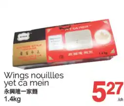 T&T Supermarket WINGS NOUILLES YET CA MEIN, 1.4KG offer