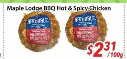 Bestco Food Mart Maple Lodge BBQ Hot & Spicy Chicken offer