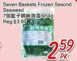 Foody Mart SEVEN BASKETS FROZEN SESOND SEAWEED offer