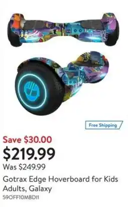 Walmart Gotrax edge hoverboard for kids adults, galaxy offer