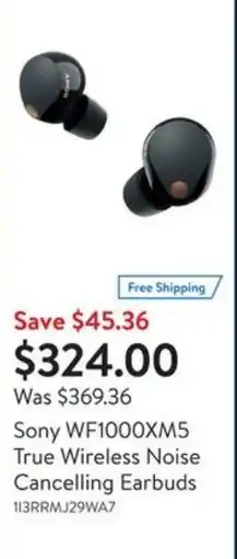 Walmart Sony WF1000XM5 true wireless noise cancelling earbuds offer