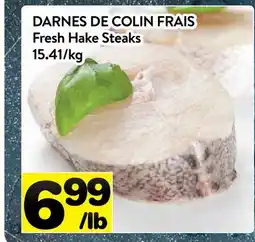 Supermarché PA DARNES DE COLIN FRAIS | Fresh Hake Steaks offer