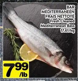 Supermarché PA BAR MÉDITERRANÉEN FRAIS NETTOYÉ | Fresh Cleaned Mediterranean Bass offer
