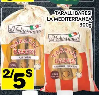 Supermarché PA TARALLI BARESI LA MEDITERRANEA offer