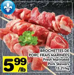 Supermarché PA BROCHETTES DE PORC FRAIS MARINÉES | Fresh Marinated Pork Skewers offer