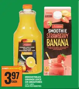 Food Basics Irresistibles orange juice or smoothies offer