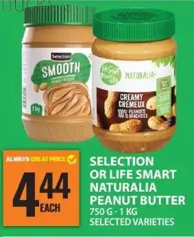 Food Basics Selection or life smart naturalia peanut butter offer
