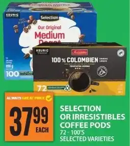 Food Basics Selection or irresistibles coffee pods offer