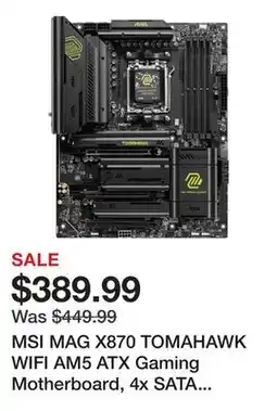 Newegg MSI MAG X870 TOMAHAWK WIFI AM5 ATX Gaming Motherboard, 4x SATA 6Gb/s, AMD Wi-Fi 7,USB 4.0 offer
