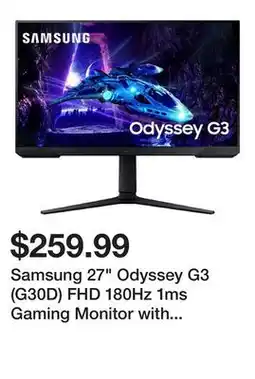 Newegg Samsung 27 Odyssey G3 (G30D) FHD 180Hz 1ms Gaming Monitor with Ergonomic Stand - LS27DG302ENXZA offer