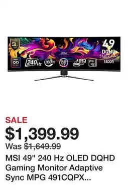 Newegg MSI 49 240 Hz OLED DQHD Gaming Monitor Adaptive Sync MPG 491CQPX QD-OLED offer