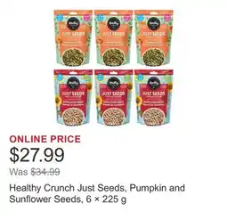 Costco Healthy Crunch Just Seeds, Pumpkin and Sunflower Seeds, 6 × 225 g offer