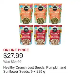Costco Healthy Crunch Just Seeds, Pumpkin and Sunflower Seeds, 6 × 225 g offer