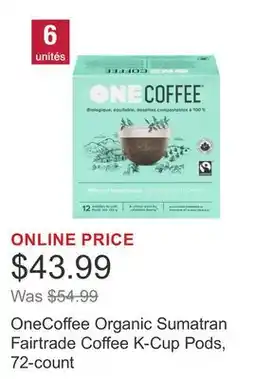 Costco OneCoffee Organic Sumatran Fairtrade Coffee K-Cup Pods, 72-count offer