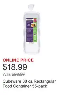 Costco Cubeware 38 oz Rectangular Food Container 55-pack offer