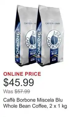 Costco Caffè Borbone Miscela Blu Whole Bean Coffee, 2 x 1 kg offer