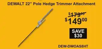 Atlas Tools & Machinery DEWALT 22 Pole Hedge Trimmer Attachment offer