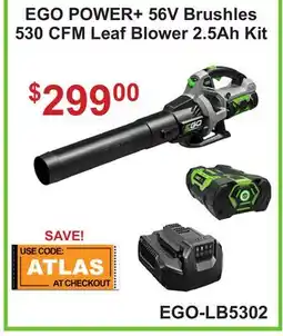 Atlas Tools & Machinery EGO POWER + 56V Brushles 530 CFM Leaf Blower 2.5Ah Kit offer