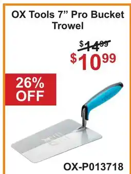 Atlas Tools & Machinery OX Tools 7 Pro Bucket Trowel offer