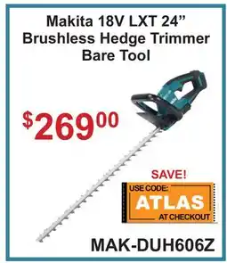 Atlas Tools & Machinery Makita 18V LXT 24 Brushless Hedge Trimmer offer