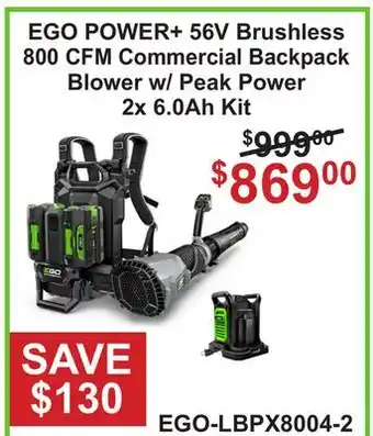 Atlas Tools & Machinery EGO POWER+ 56V Brushless 800 CFM Commercial Backpack Blower w/ Peak Power 2x 6.0Ah Kit offer