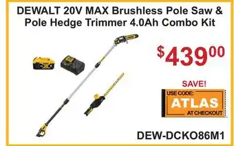 Atlas Tools & Machinery DEWALT 20V MAX Brushless Pole Saw & Pole Hedge Trimmer 4.0Ah offer