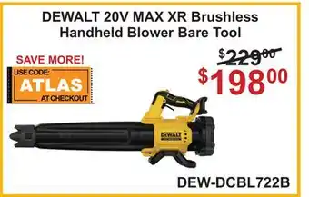 Atlas Tools & Machinery DEWALT 20V MAX XR Brushless Handheld Blower offer