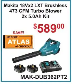 Atlas Tools & Machinery Makita 18Vx2 LXT Brushless 473 CFM Turbo Blower 2x 5.0Ah Kit offer