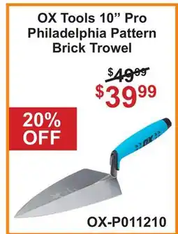 Atlas Tools & Machinery OX Tools 10 Pro Philadelphia Pattern Brick Trowel offer