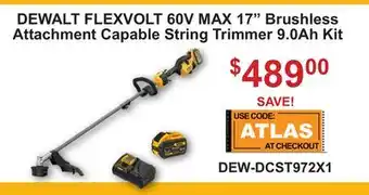Atlas Tools & Machinery DEWALT FLEXVOLT 60V MAX 17 Brushless Attachment Capable String Trimmer 9.0Ah Kit offer