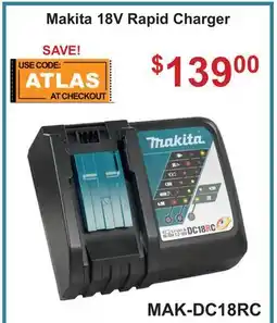 Atlas Tools & Machinery Makita 18V Rapid Charger offer