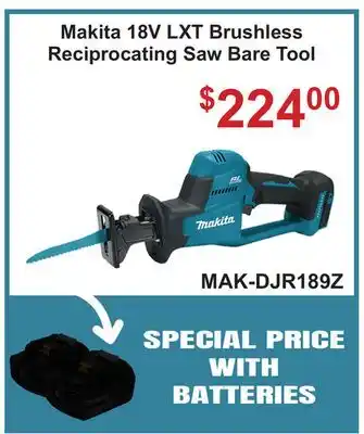 Atlas Tools & Machinery Makita 18V LXT Brushless Reciprocating Saw offer