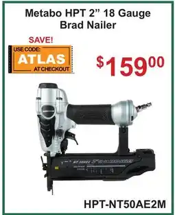 Atlas Tools & Machinery Metabo HPT 2 18 Gauge Brad Nailer offer