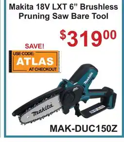 Atlas Tools & Machinery Makita 18V LXT 6 Brushless Pruning Saw Makita offer