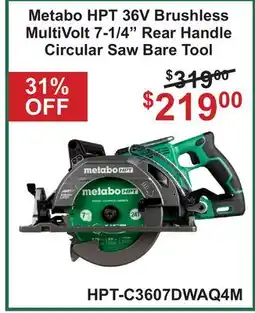Atlas Tools & Machinery Metabo HPT 36V Brushless MultiVolt 7-1/4 Rear Handle Circular Saw offer