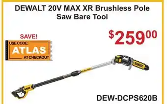 Atlas Tools & Machinery DEWALT 20V MAX XR Brushless Pole Saw Bare Tool offer