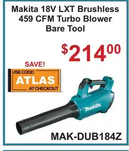 Atlas Tools & Machinery Makita 18V LXT Brushless 459 CFM Turbo Blower offer