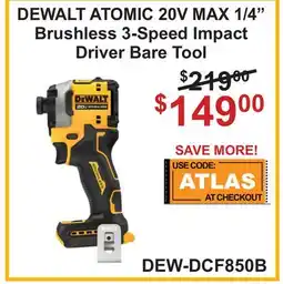 Atlas Tools & Machinery DEWALT ATOMIC 20V MAX 1/4 Brushless 3-Speed Impact Driver Bare Tool offer