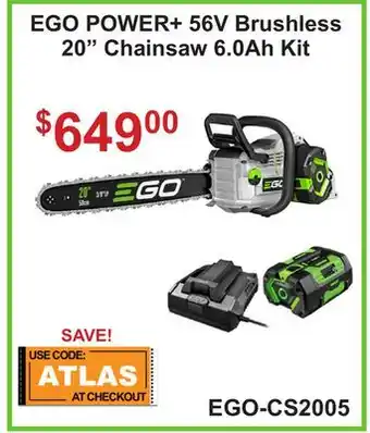 Atlas Tools & Machinery EGO POWER + 56V Brushless 20 Chainsaw 6.0Ah Kit offer